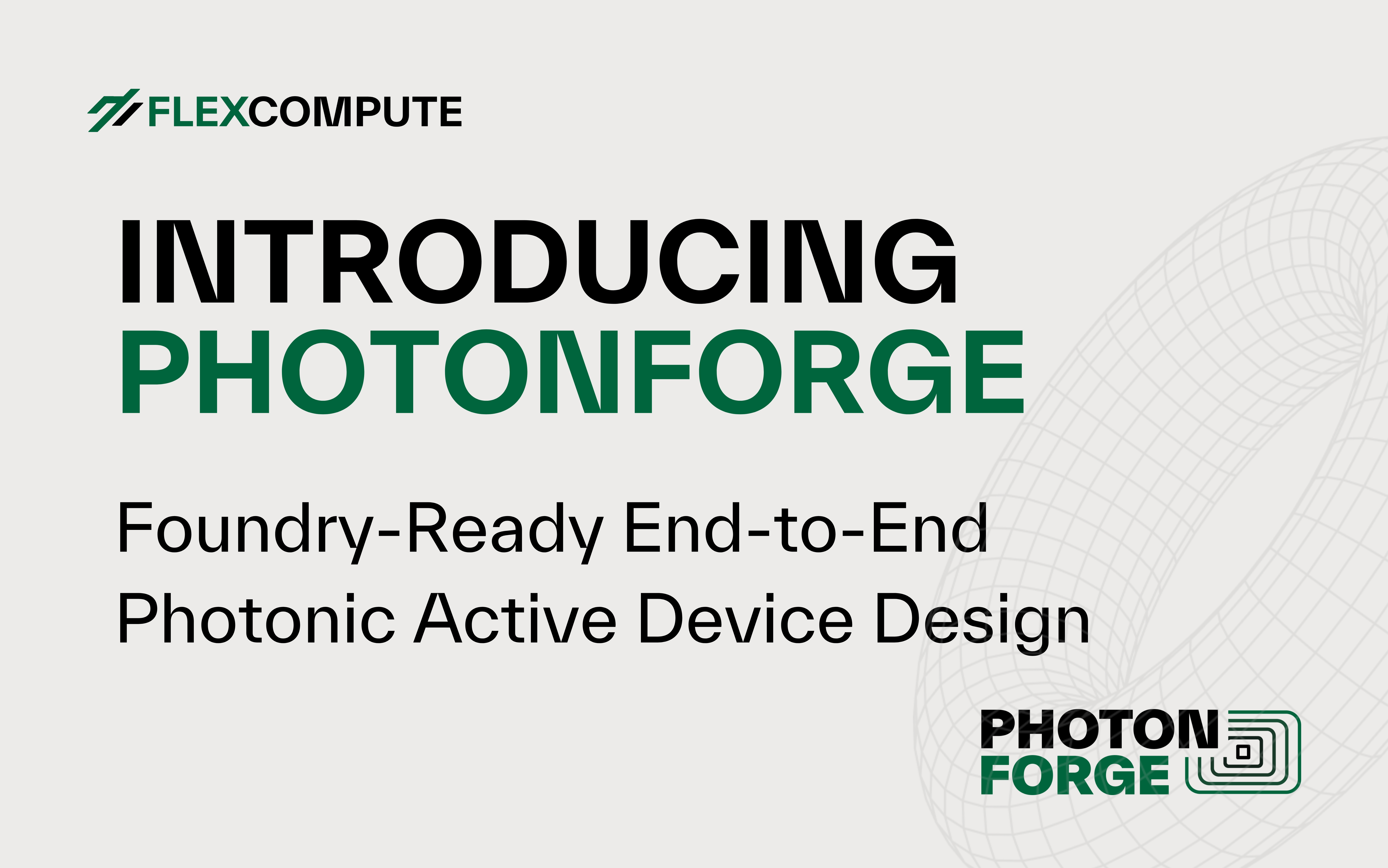 Introducing PhotonForge: The End-to-End Platform for Fabrication-Aware Photonic Integrated Circuit Design